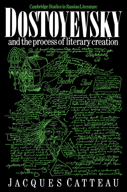 Dostoyevsky and the Process of Literary Creation (Paperback / softback) 9780521022781