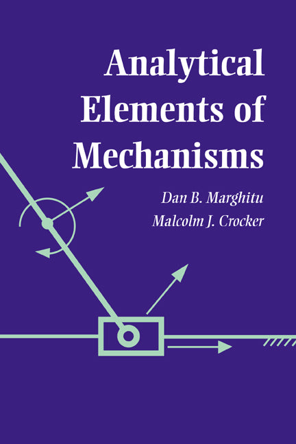 Analytical Elements of Mechanisms (Paperback / softback) 9780521023283