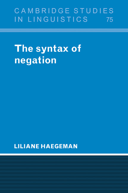 The Syntax of Negation (Paperback / softback) 9780521023481