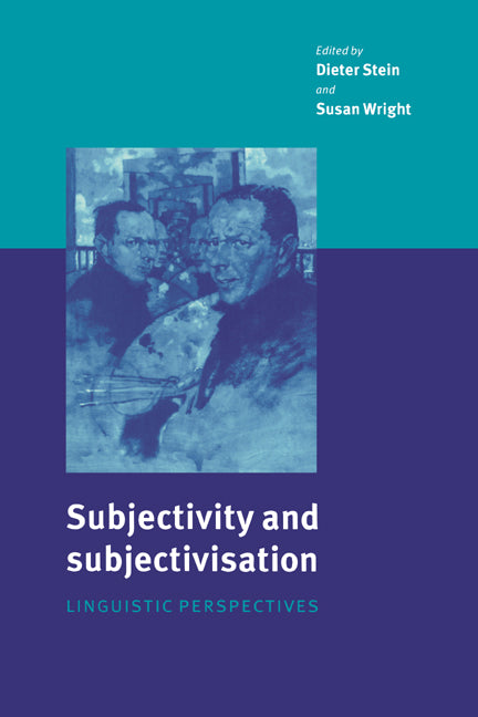 Subjectivity and Subjectivisation; Linguistic Perspectives (Paperback / softback) 9780521023498