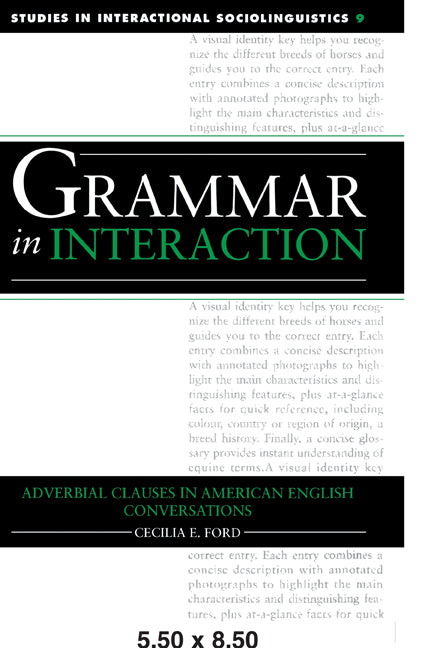 Grammar in Interaction; Adverbial Clauses in American English Conversations (Paperback / softback) 9780521023757