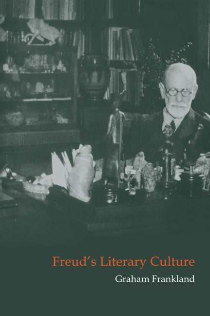 Freud's Literary Culture (Paperback / softback) 9780521024211