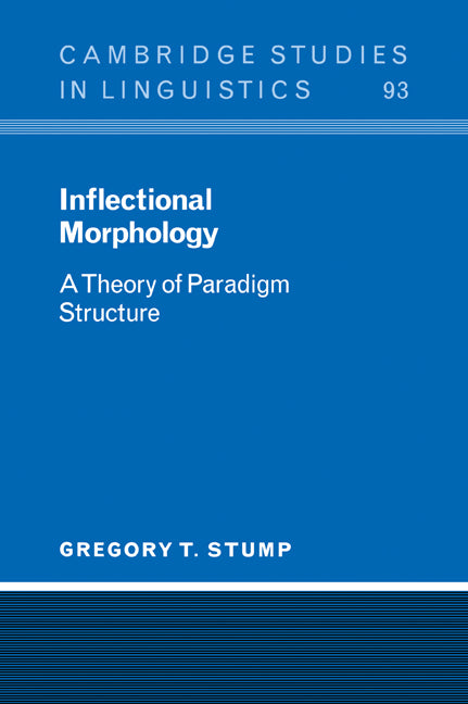 Inflectional Morphology; A Theory of Paradigm Structure (Paperback / softback) 9780521024228