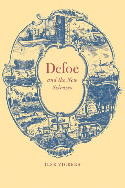 Defoe and the New Sciences (Paperback / softback) 9780521024365