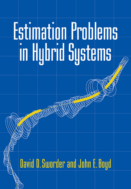 Estimation Problems in Hybrid Systems (Paperback / softback) 9780521024525