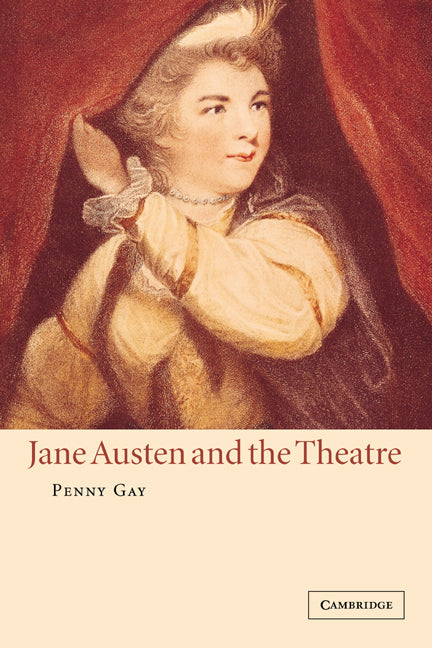 Jane Austen and the Theatre (Paperback / softback) 9780521024846
