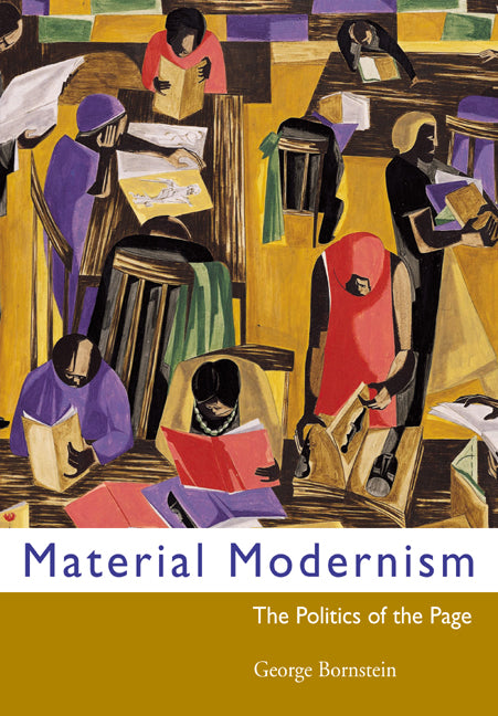 Material Modernism; The Politics of the Page (Paperback / softback) 9780521024853