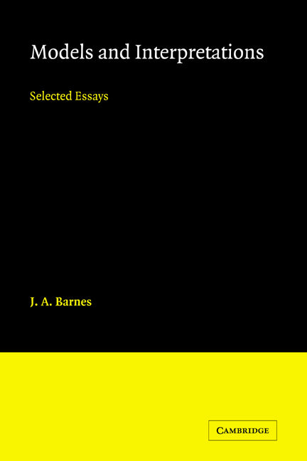 Models and Interpretations; Selected Essays (Paperback / softback) 9780521024938