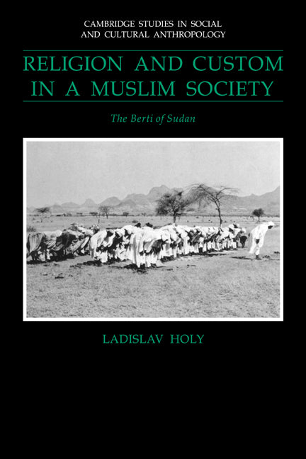 Religion and Custom in a Muslim Society; The Berti of Sudan (Paperback / softback) 9780521024969