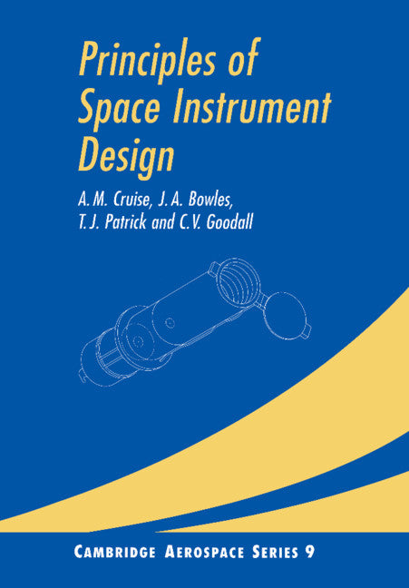 Principles of Space Instrument Design (Paperback / softback) 9780521025942