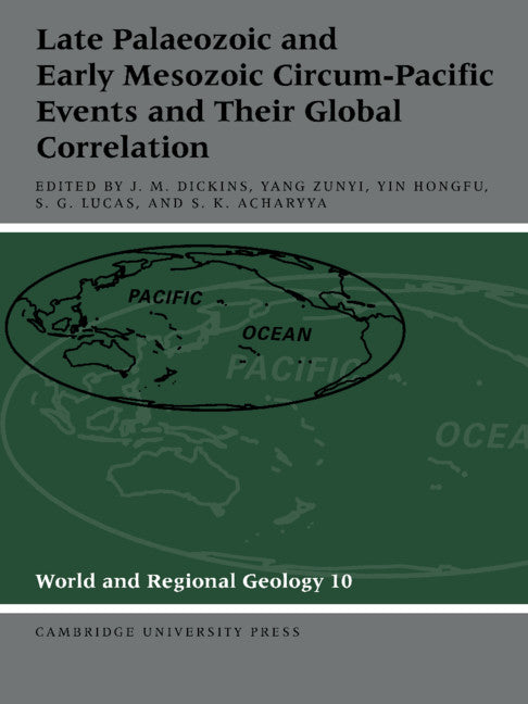 Late Palaeozoic and Early Mesozoic Circum-Pacific Events and their Global Correlation (Paperback / softback) 9780521025973