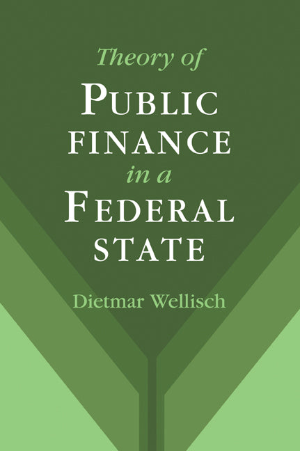 Theory of Public Finance in a Federal State (Paperback / softback) 9780521026871