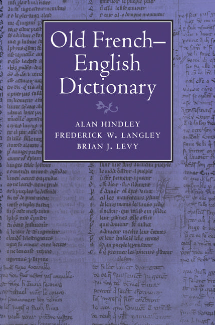 Old French-English Dictionary (Paperback / softback) 9780521027045