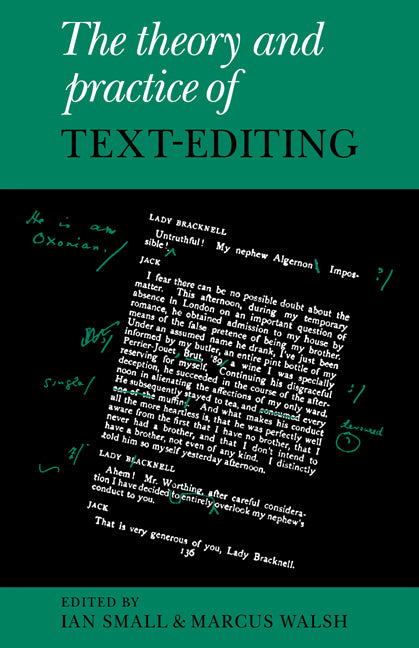 The Theory and Practice of Text-Editing; Essays in Honour of James T. Boulton (Paperback / softback) 9780521027052