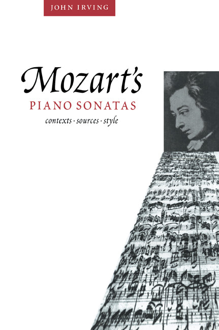 Mozart's Piano Sonatas; Contexts, Sources, Style (Paperback / softback) 9780521027410