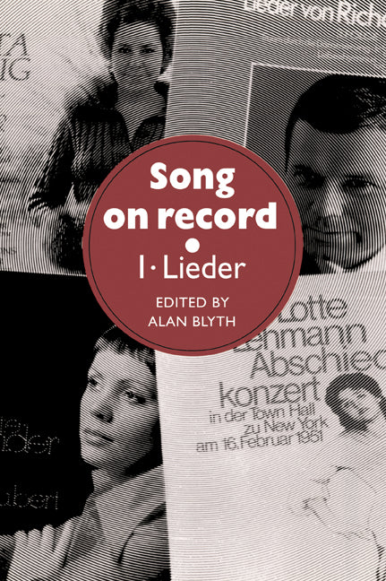 Song on Record: Volume 1, Lieder (Paperback / softback) 9780521027960