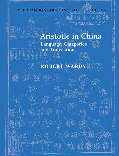 Aristotle in China; Language, Categories and Translation (Paperback / softback) 9780521028479