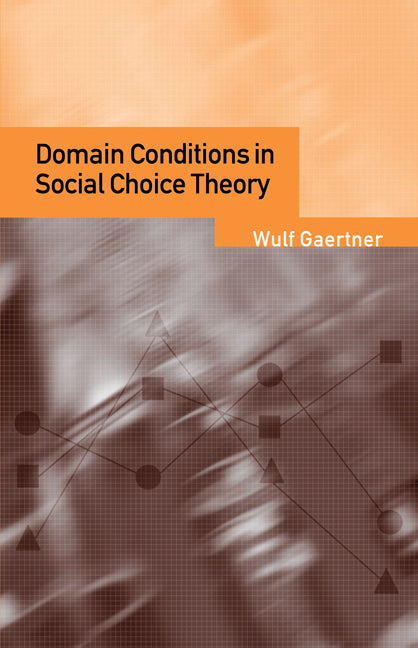 Domain Conditions in Social Choice Theory (Paperback / softback) 9780521028745