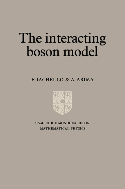 The Interacting Boson Model (Paperback / softback) 9780521028790