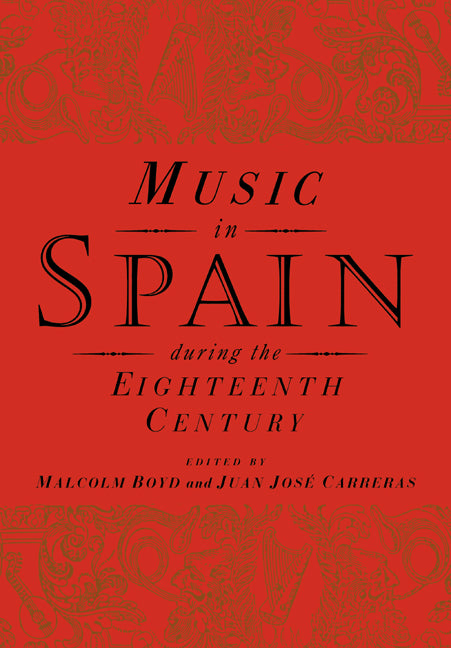 Music in Spain during the Eighteenth Century (Paperback / softback) 9780521028851