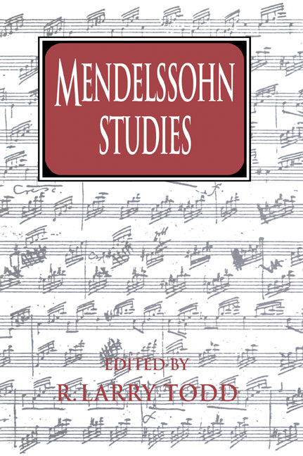 Mendelssohn Studies (Paperback / softback) 9780521028899
