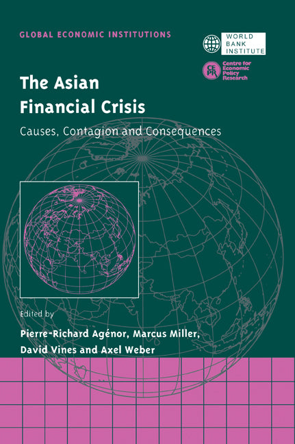 The Asian Financial Crisis; Causes, Contagion and Consequences (Paperback / softback) 9780521029001