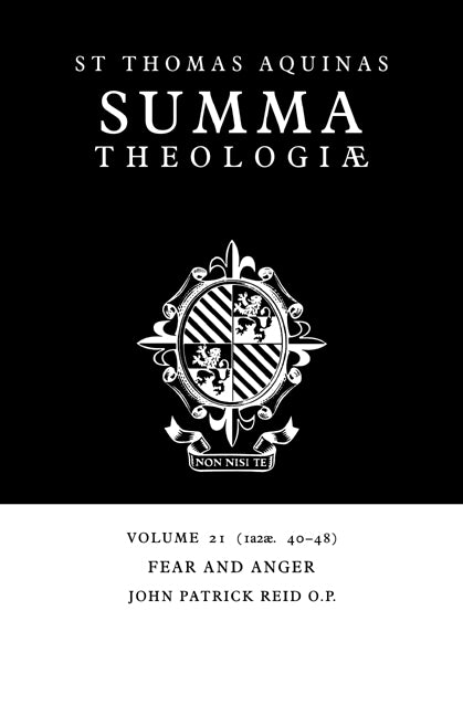 Summa Theologiae: Volume 21, Fear and Anger; 1a2ae. 40-48 (Paperback / softback) 9780521029292