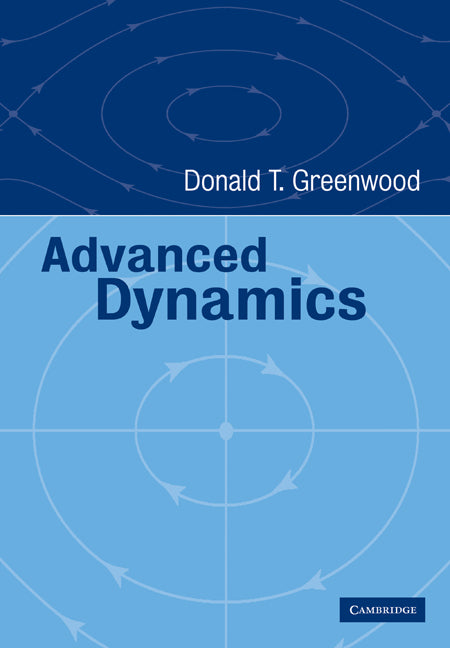 Advanced Dynamics (Paperback / softback) 9780521029933