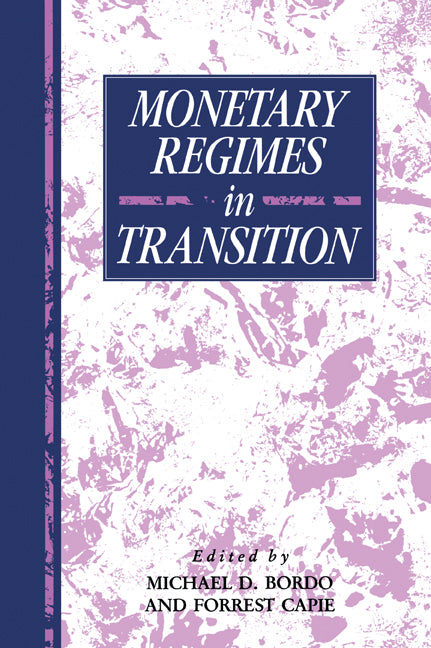 Monetary Regimes in Transition (Paperback / softback) 9780521030427