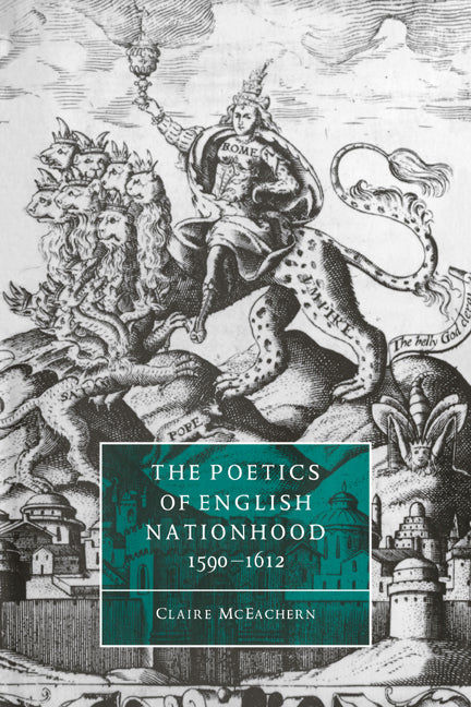 The Poetics of English Nationhood, 1590–1612 (Paperback / softback) 9780521030946