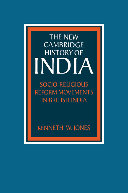 Socio-Religious Reform Movements in British India (Paperback / softback) 9780521031059