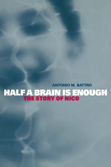 Half a Brain is Enough; The Story of Nico (Paperback / softback) 9780521031110