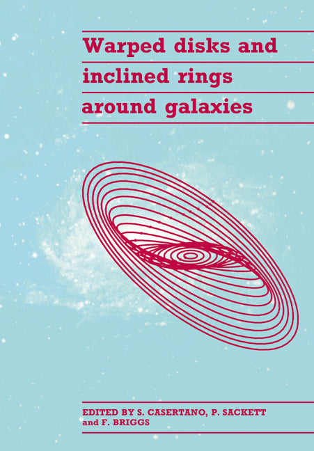 Warped Disks and Inclined Rings around Galaxies (Paperback / softback) 9780521031639