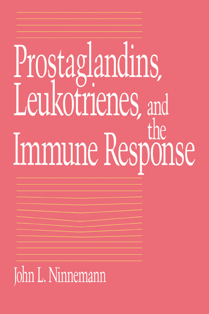 Prostaglandins, Leukotrienes, and the Immune Response (Paperback / softback) 9780521031714