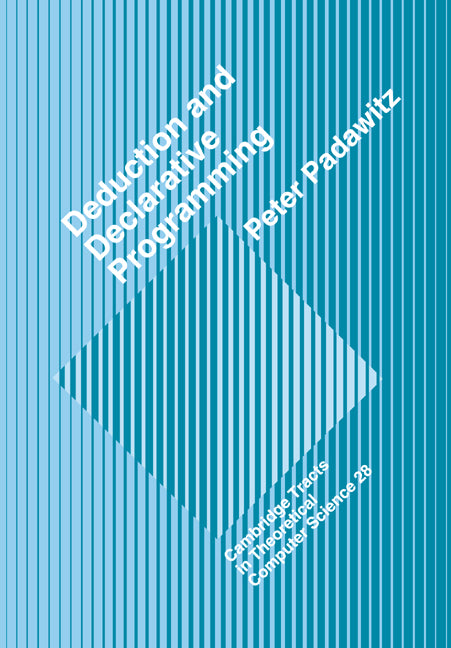 Deductive and Declarative Programming (Paperback / softback) 9780521032513