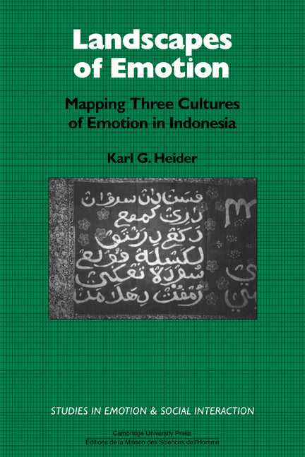 Landscapes of Emotion; Mapping Three Cultures of Emotion in Indonesia (Paperback / softback) 9780521032605