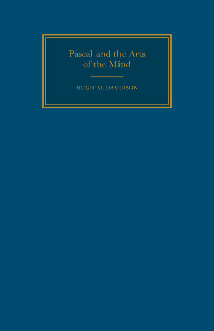 Pascal and the Arts of the Mind (Paperback / softback) 9780521032629