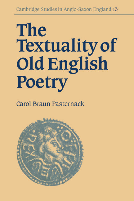 The Textuality of Old English Poetry (Paperback / softback) 9780521032704