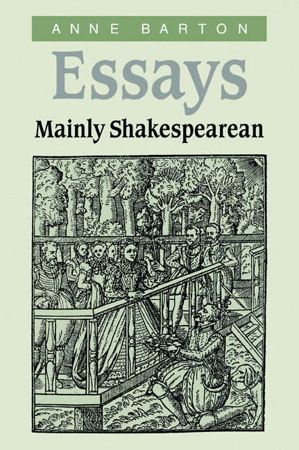 Essays, Mainly Shakespearean (Paperback / softback) 9780521032797