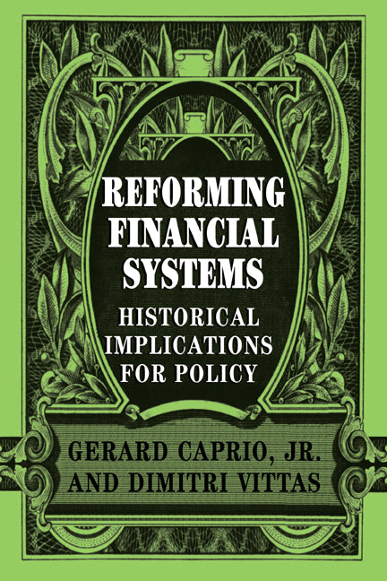 Reforming Financial Systems; Historical Implications for Policy (Paperback / softback) 9780521032810