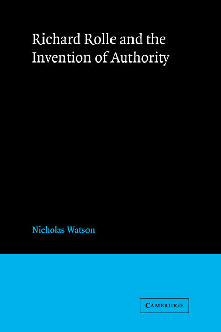 Richard Rolle and the Invention of Authority (Paperback / softback) 9780521033152