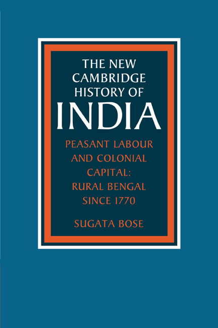 Peasant Labour and Colonial Capital; Rural Bengal since 1770 (Paperback / softback) 9780521033220