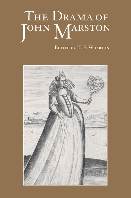 The Drama of John Marston; Critical Re-Visions (Paperback / softback) 9780521033589