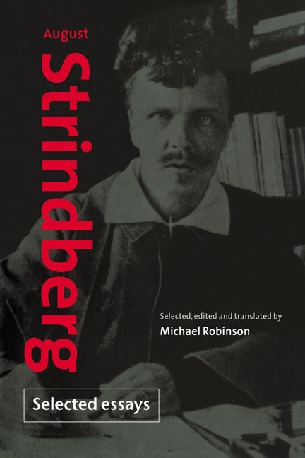 August Strindberg: Selected Essays (Paperback / softback) 9780521034418