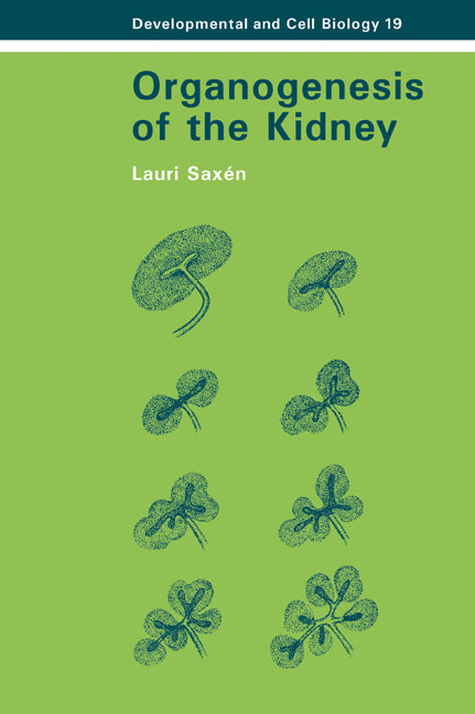 Organogenesis of the Kidney (Paperback / softback) 9780521035088