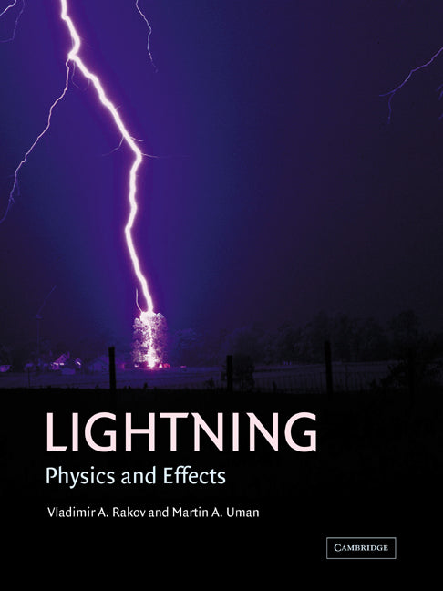 Lightning; Physics and Effects (Paperback / softback) 9780521035415