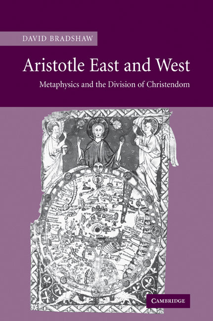 Aristotle East and West; Metaphysics and the Division of Christendom (Paperback / softback) 9780521035569