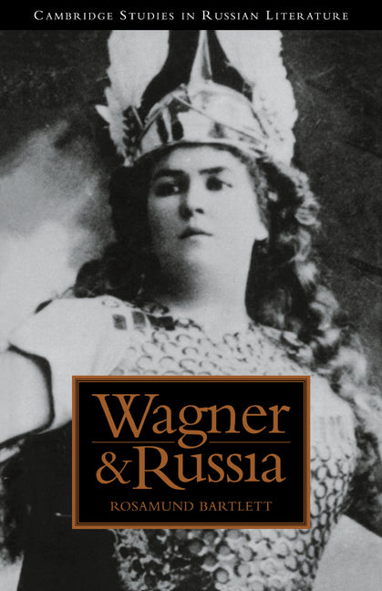 Wagner and Russia (Paperback / softback) 9780521035828