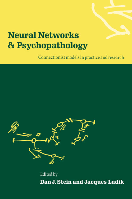 Neural Networks and Psychopathology; Connectionist Models in Practice and Research (Paperback / softback) 9780521036061