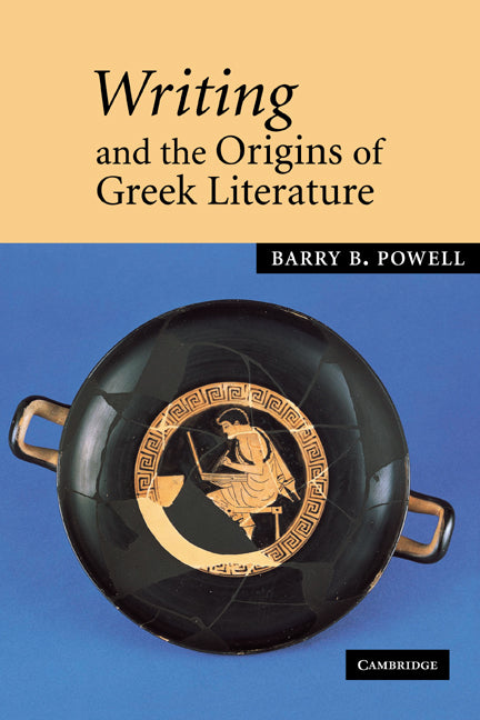 Writing and the Origins of Greek Literature (Paperback / softback) 9780521036313